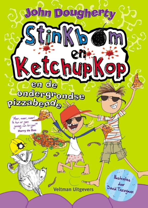 Stinkbom en ketchupkop en de ondergrondse pizzabende