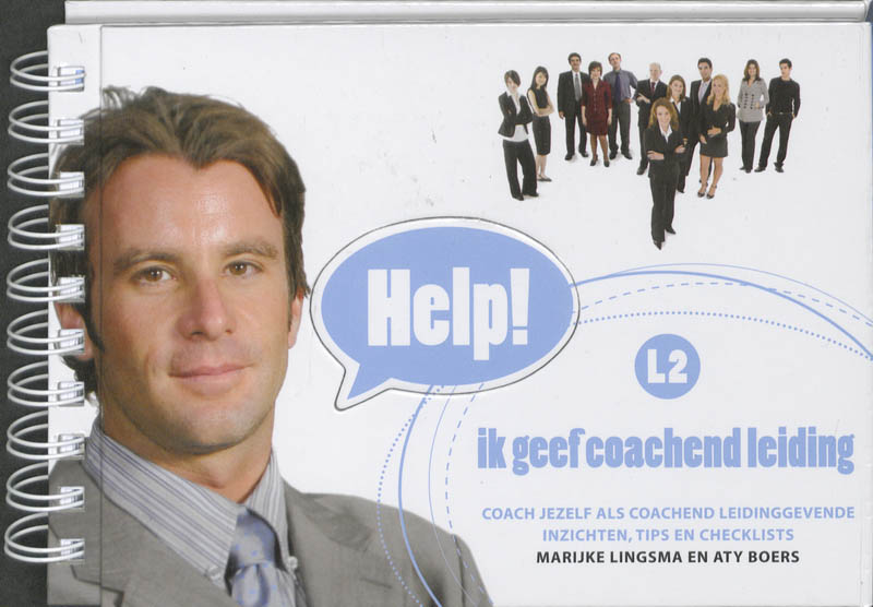 Help! ik geef coachend leiding / Help!Coaching Bibliotheek