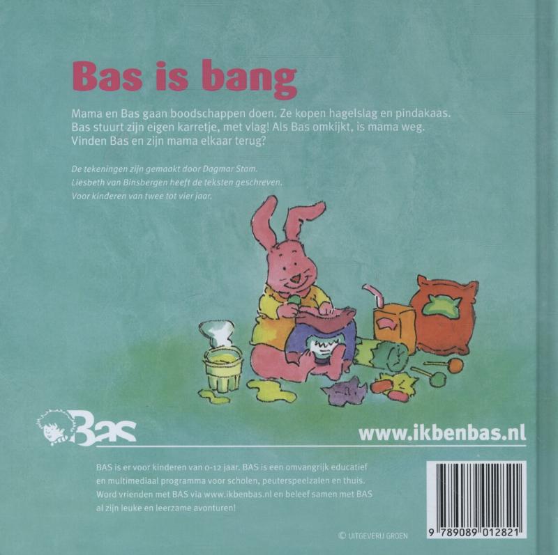 Bas is bang achterkant