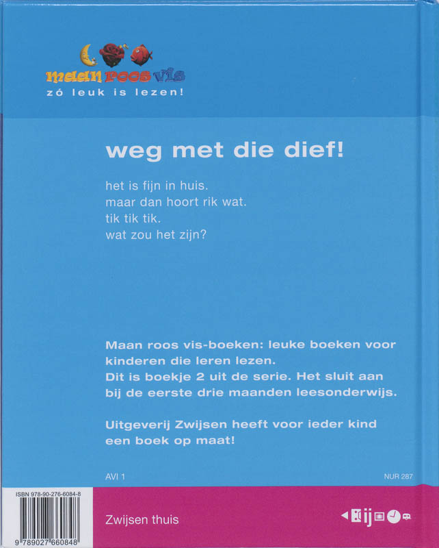 Weg met die dief! / Maan roos vis achterkant