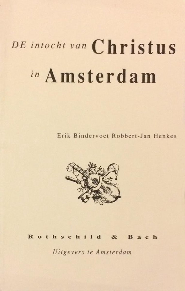 De intocht van Christus in Amsterdam / Bibliotheek Rothschild & Bach / 10