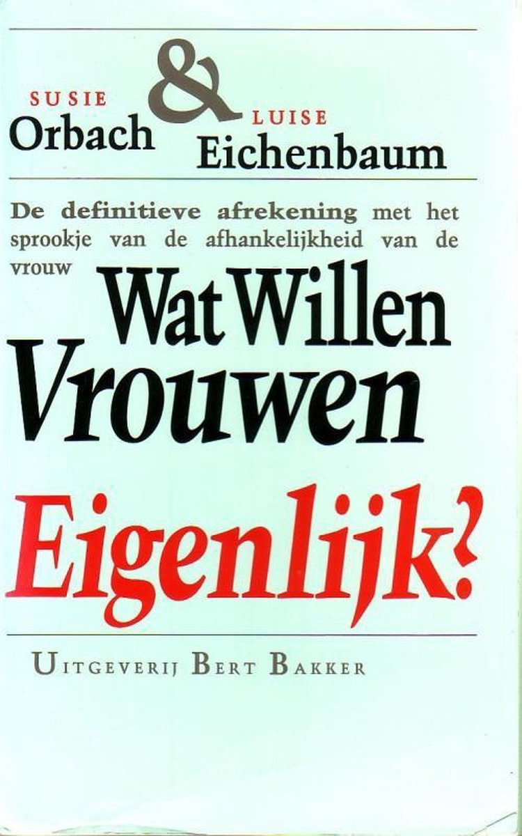 Wat willen vrouwen eigenlijk