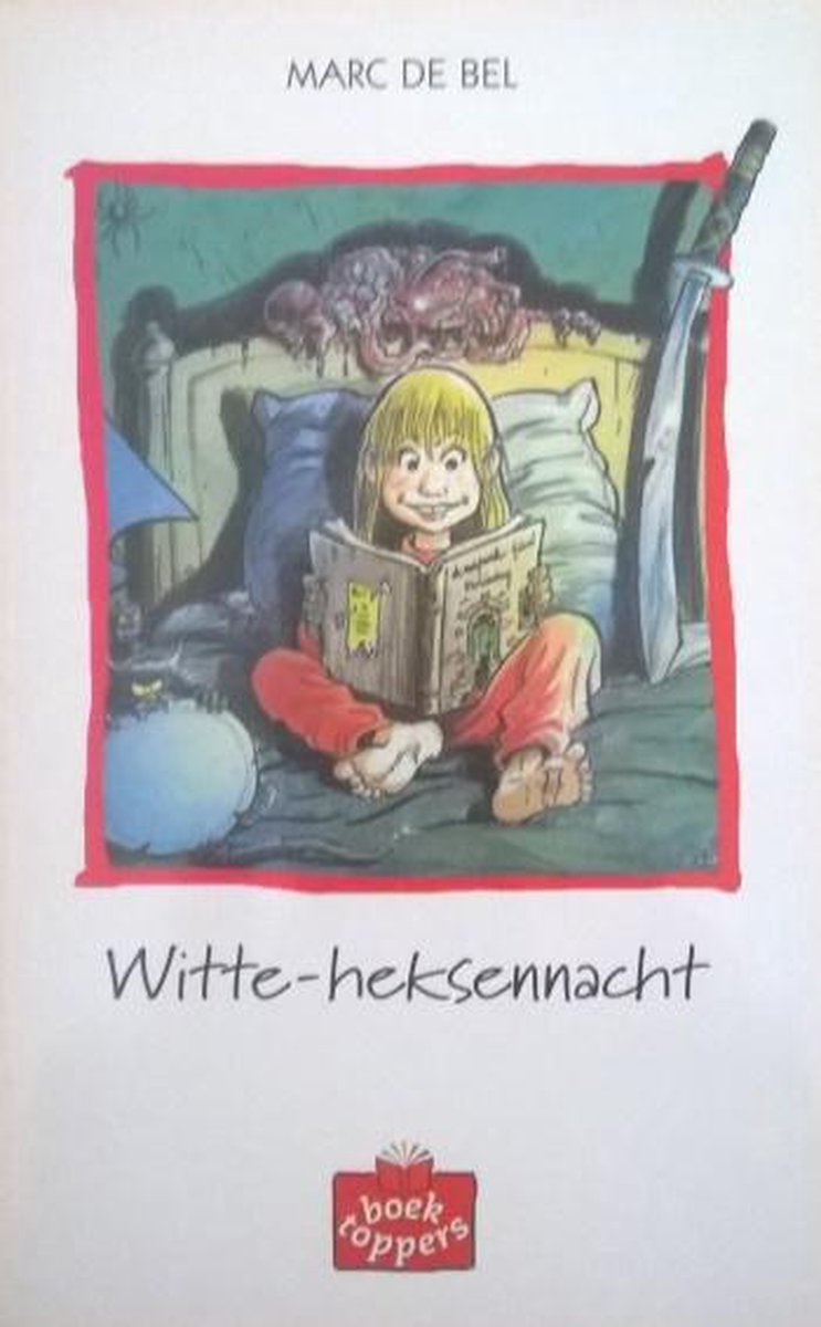 Witte heksenjacht / Boektoppers 2000 / 5/6