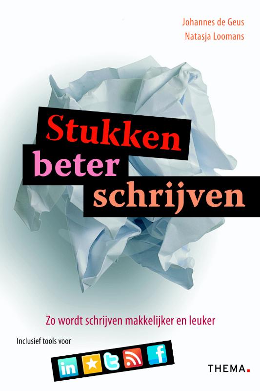 Stukken beter schrijven / Cahier Communicatie