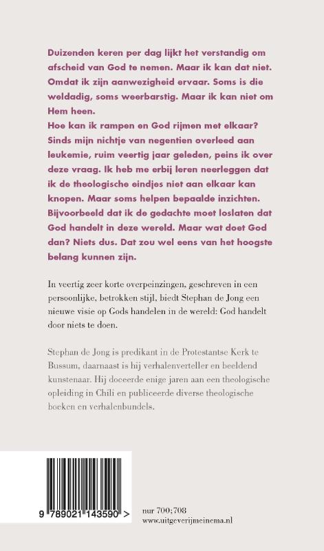 U doet niets, want U bent God achterkant