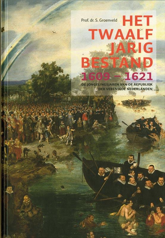 Het Twaalfjarig Bestand, 1609-1621