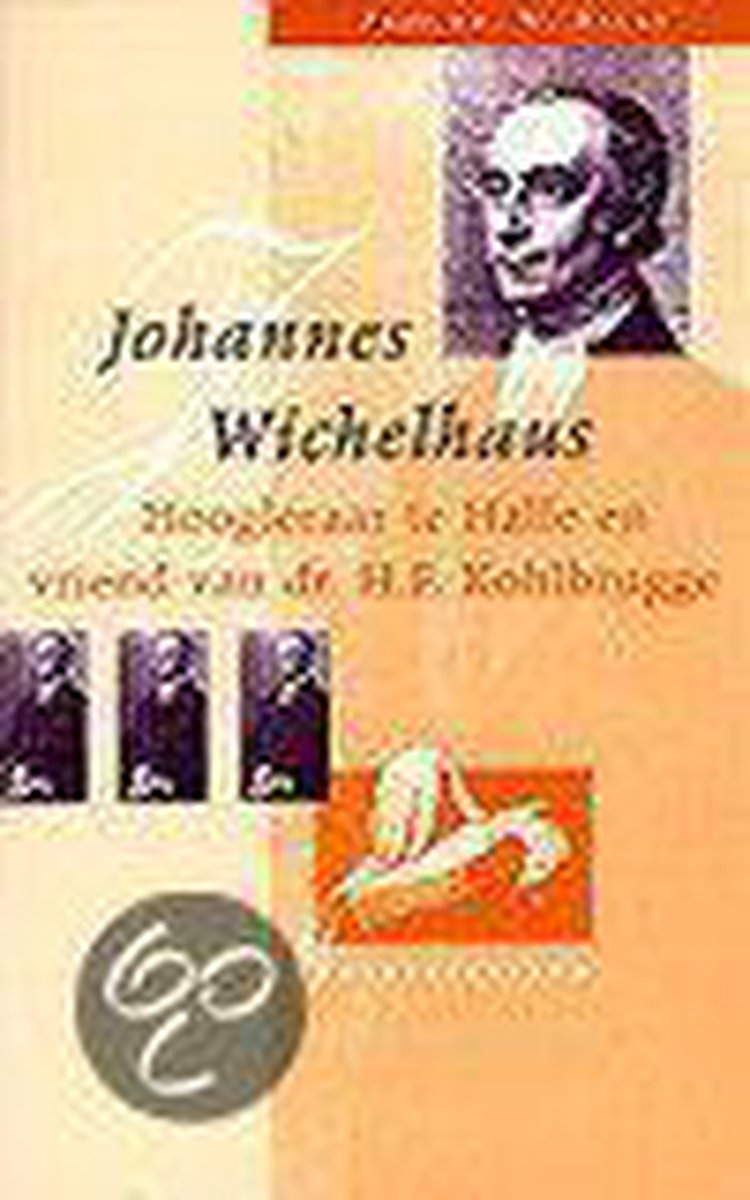 Johannes Wichelhaus (1819-1858) / Kohlbrugge-reeks, nieuwe serie / 5