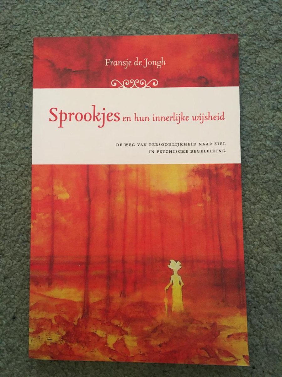 Sprookjes en hun innerlijke wijsheid