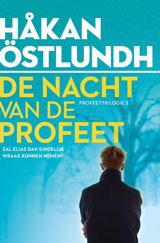 De nacht van de profeet / De Profeettrilogie / 3