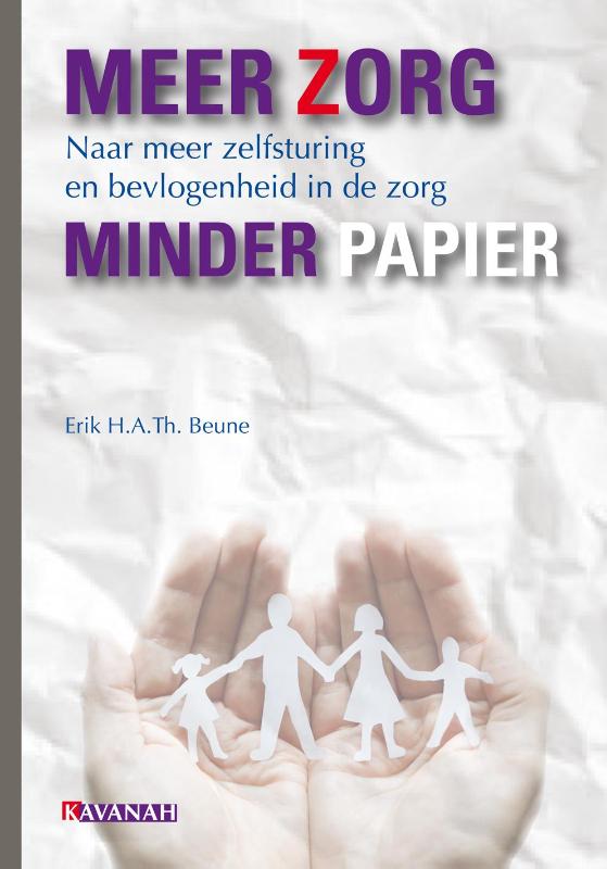 Meer zorg, minder papier