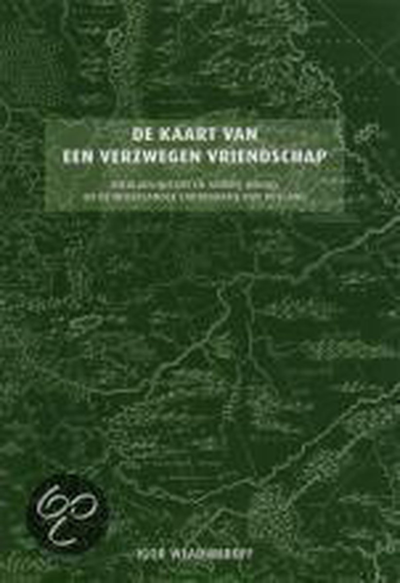 De kaart van een verzwegen vriendschap / Baltic studies / 10