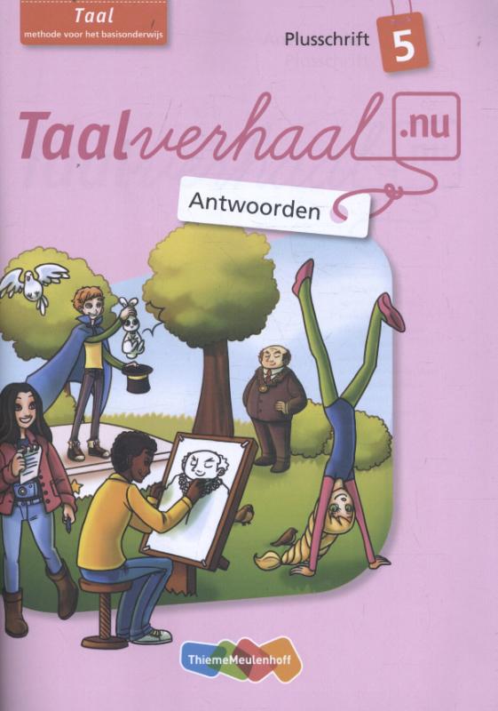 Plusschrift / Groep 5 / Antwoorden / Taalverhaal.nu