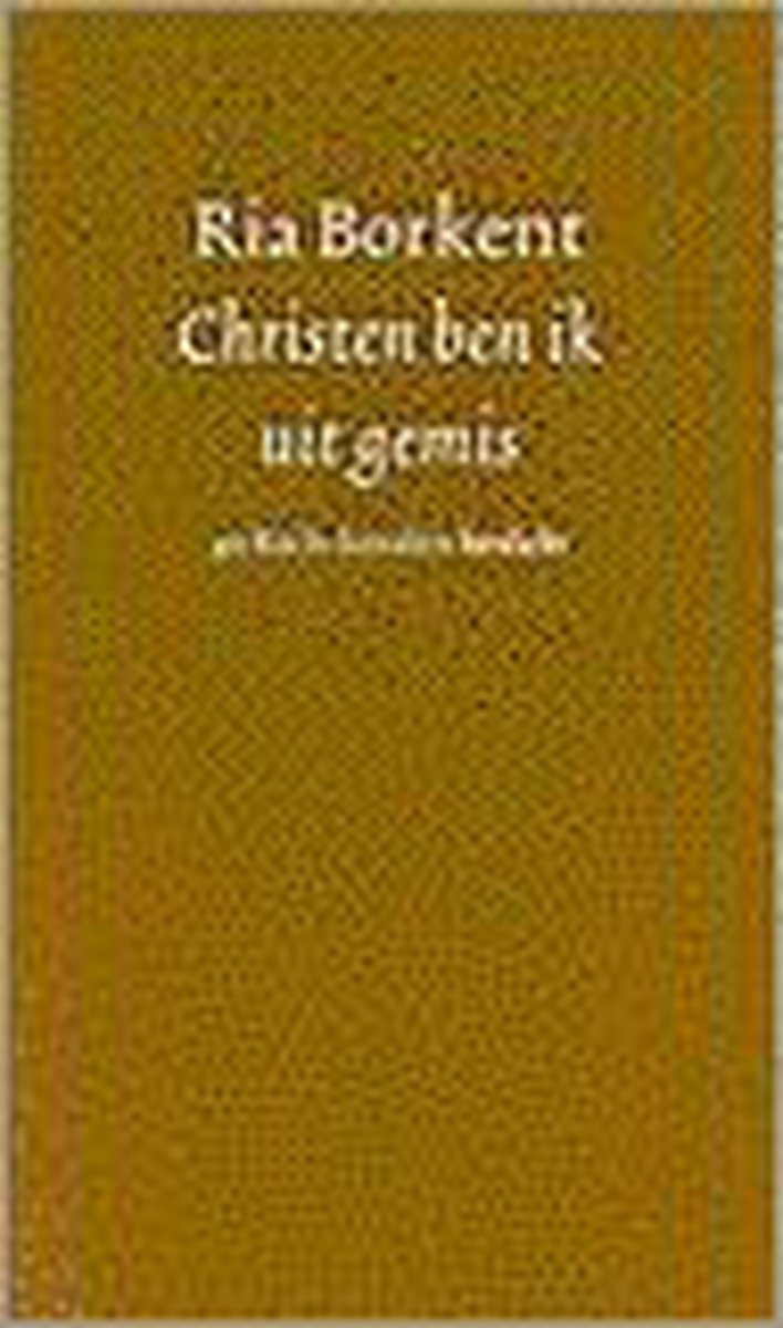 Christen ben ik uit gemis