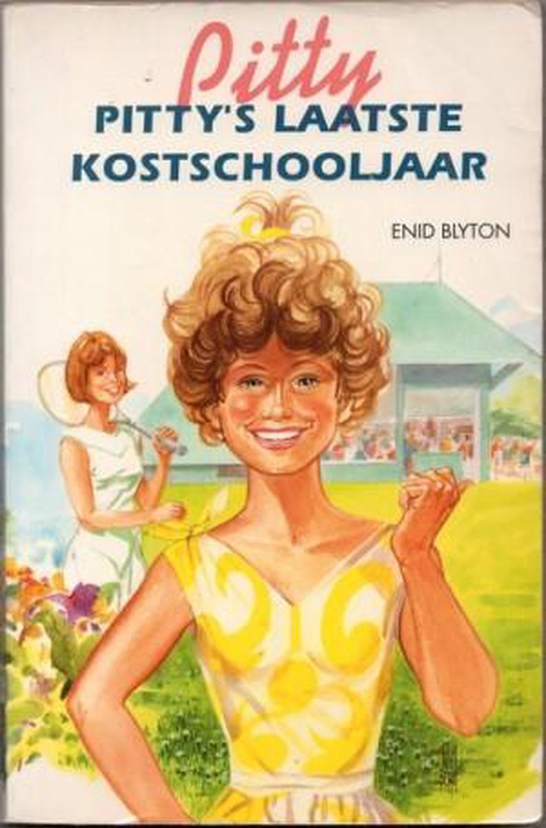Pitty's Laatste Kostschooljaar