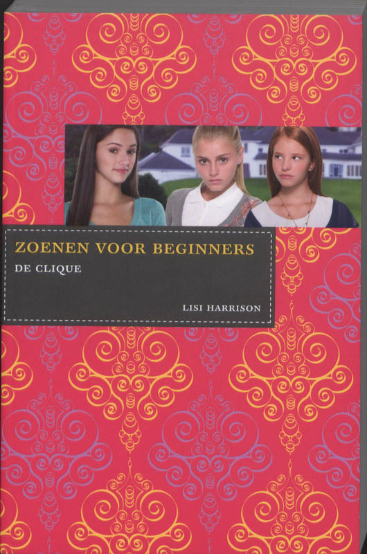 Zoenen voor beginners / De Clique / 5