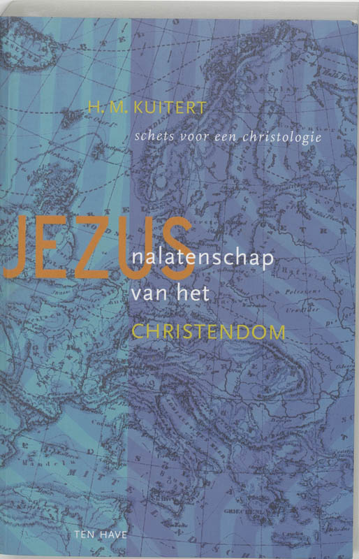 Jezus: nalatenschap van het christendom
