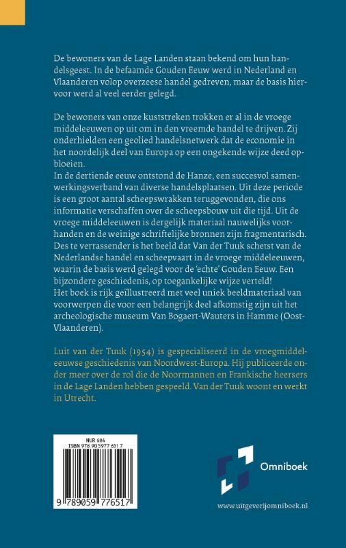 De eerste gouden eeuw / Middeleeuwse geschiedenis van de Lage Landen achterkant