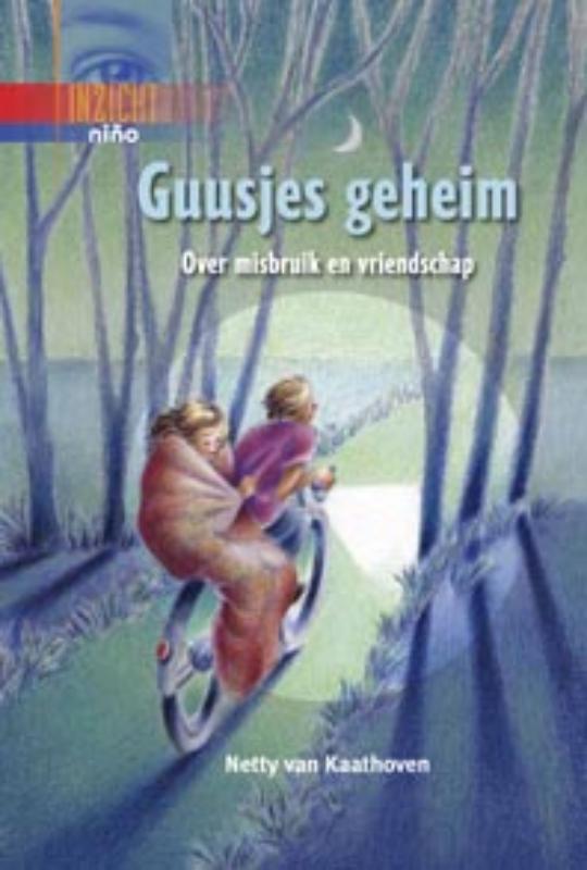 Guusjes geheim / Inzicht