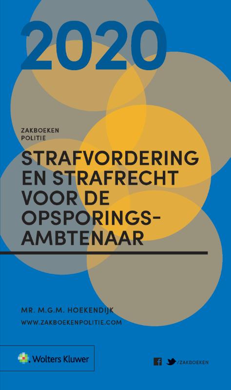 Zakboeken Politie  -  Zakboek Strafvordering en Strafrecht voor de Opsporingsambtenaar 2020