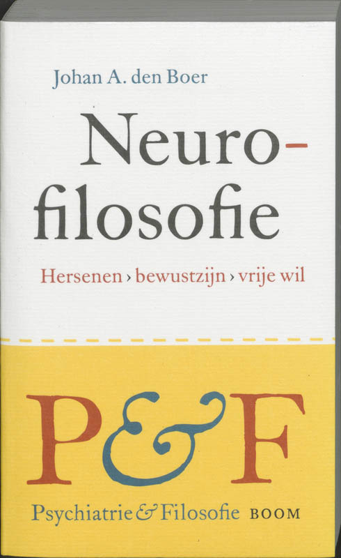 Neurofilosofie / Psychiatrie & Filosofie