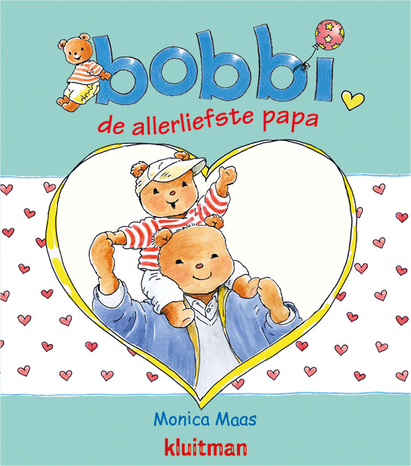 Bobbi de allerliefste papa / Bobbi