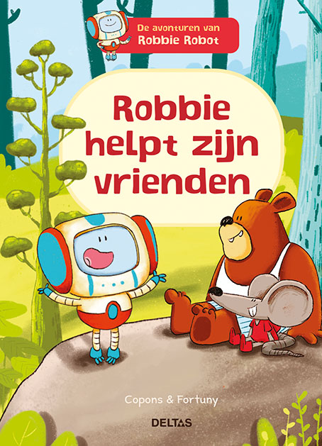 Robbie helpt zijn vrienden / De avonturen van Robbie Robot