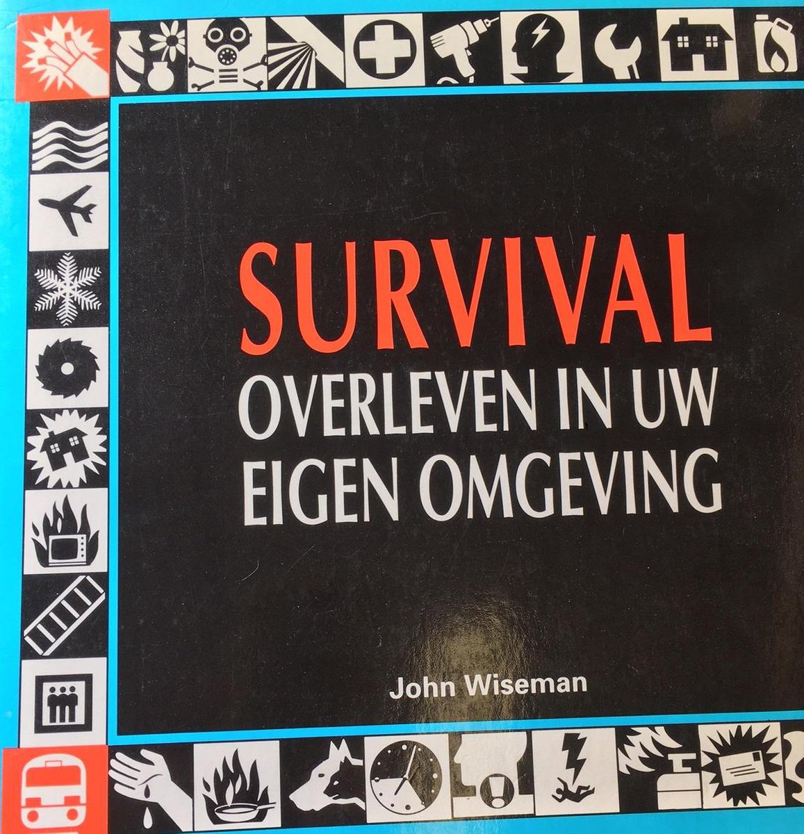 Survival: overleven eigen omgeving