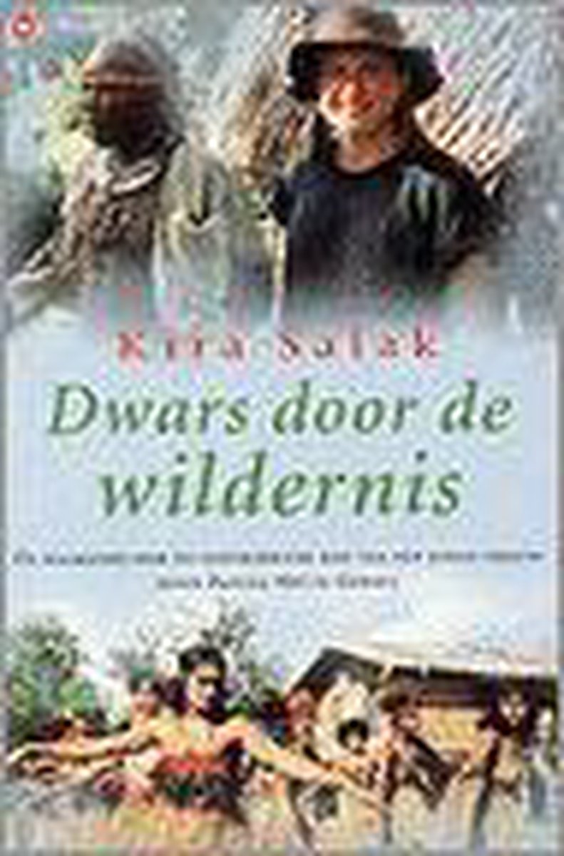 Dwars door de wildernis