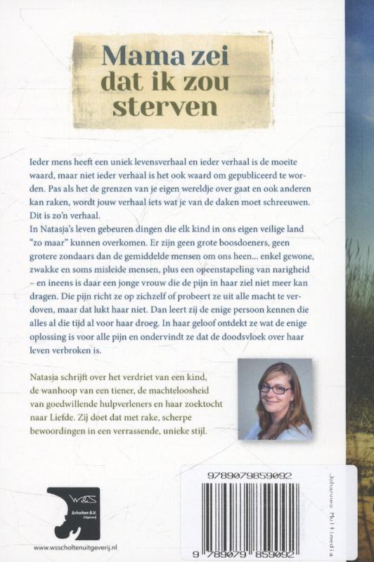 Mama zei dat ik zou sterven achterkant