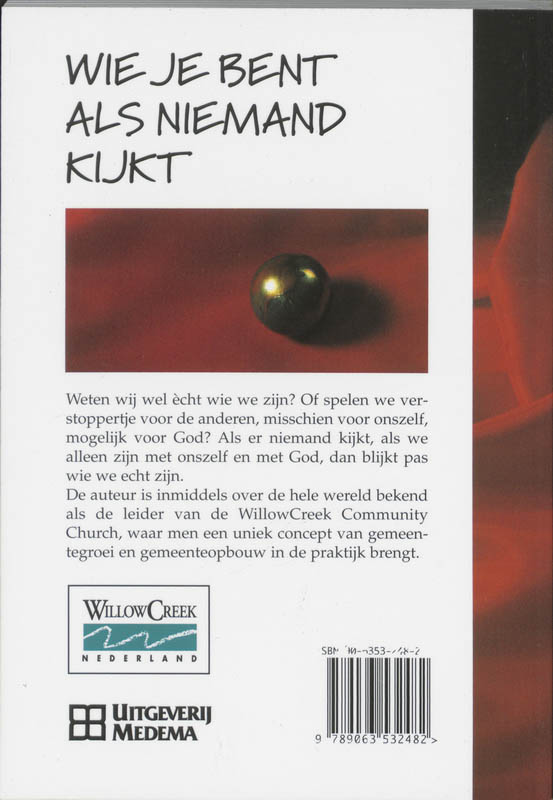 WIE JE BENT ALS NIEMAND KIJKT achterkant