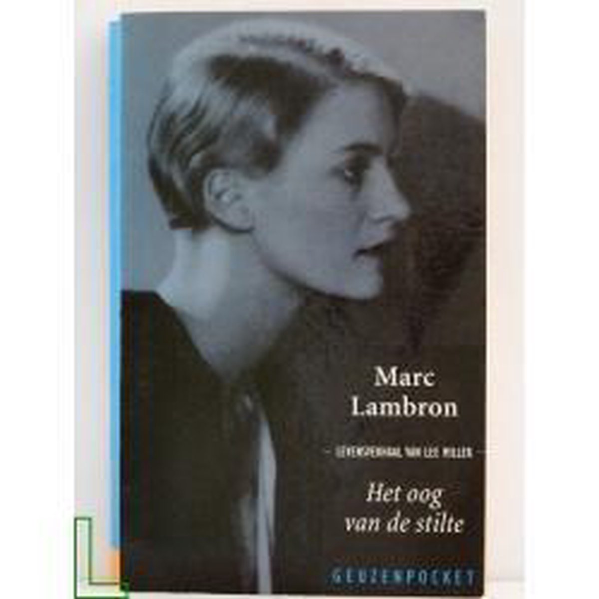 Het oog van de stilte / Geuzenpocket / 122