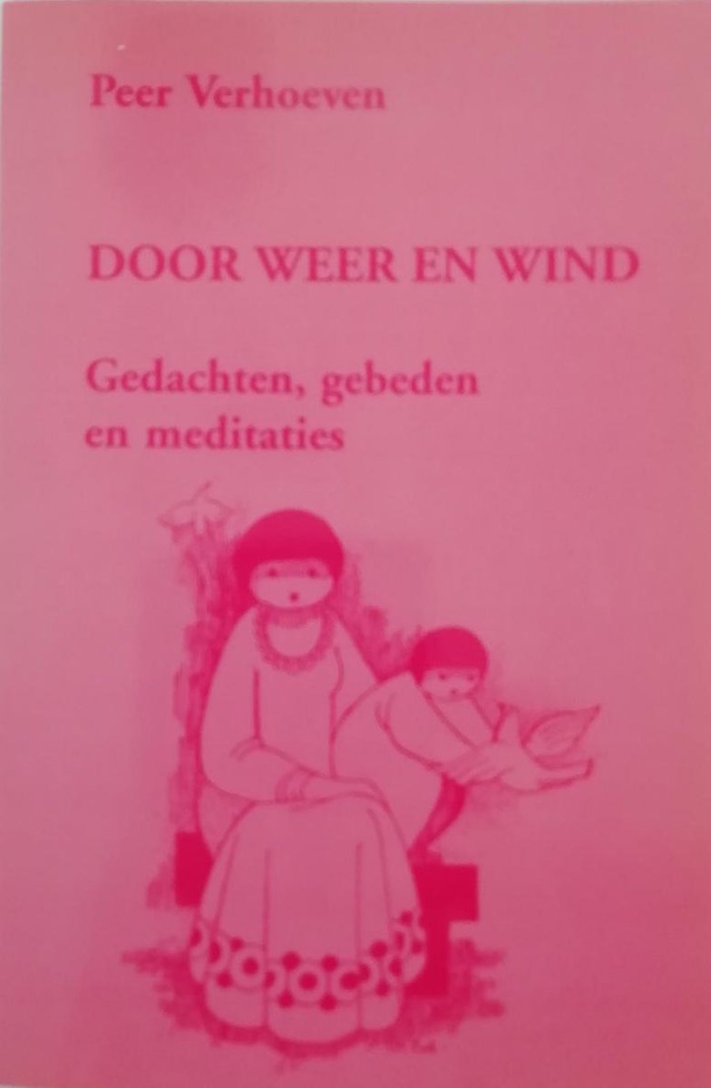 Door weer en wind
