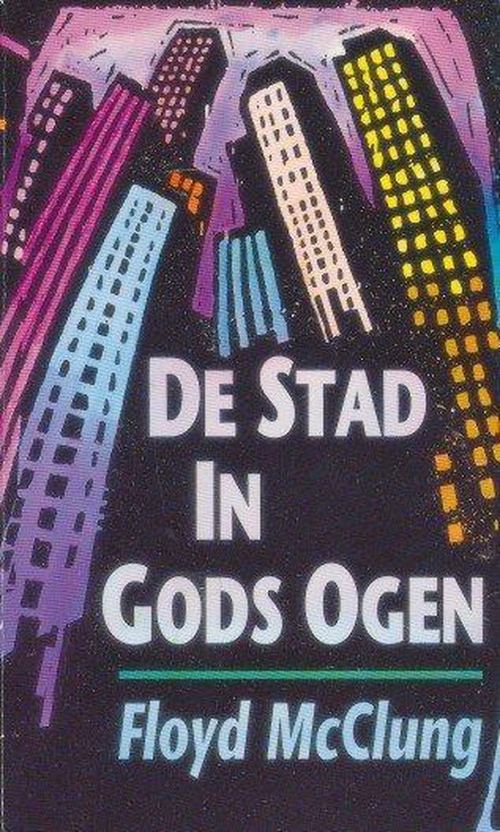 Stad in gods ogen, de