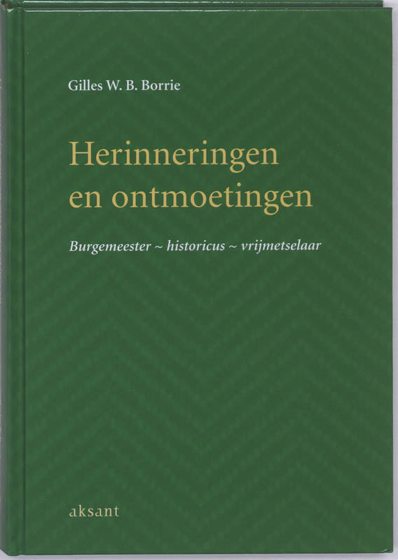 Herinneringen En Ontmoetingen