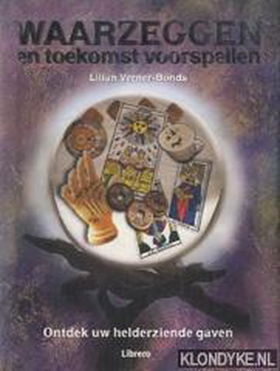 Waarzeggen En Toekomst Voorspellen