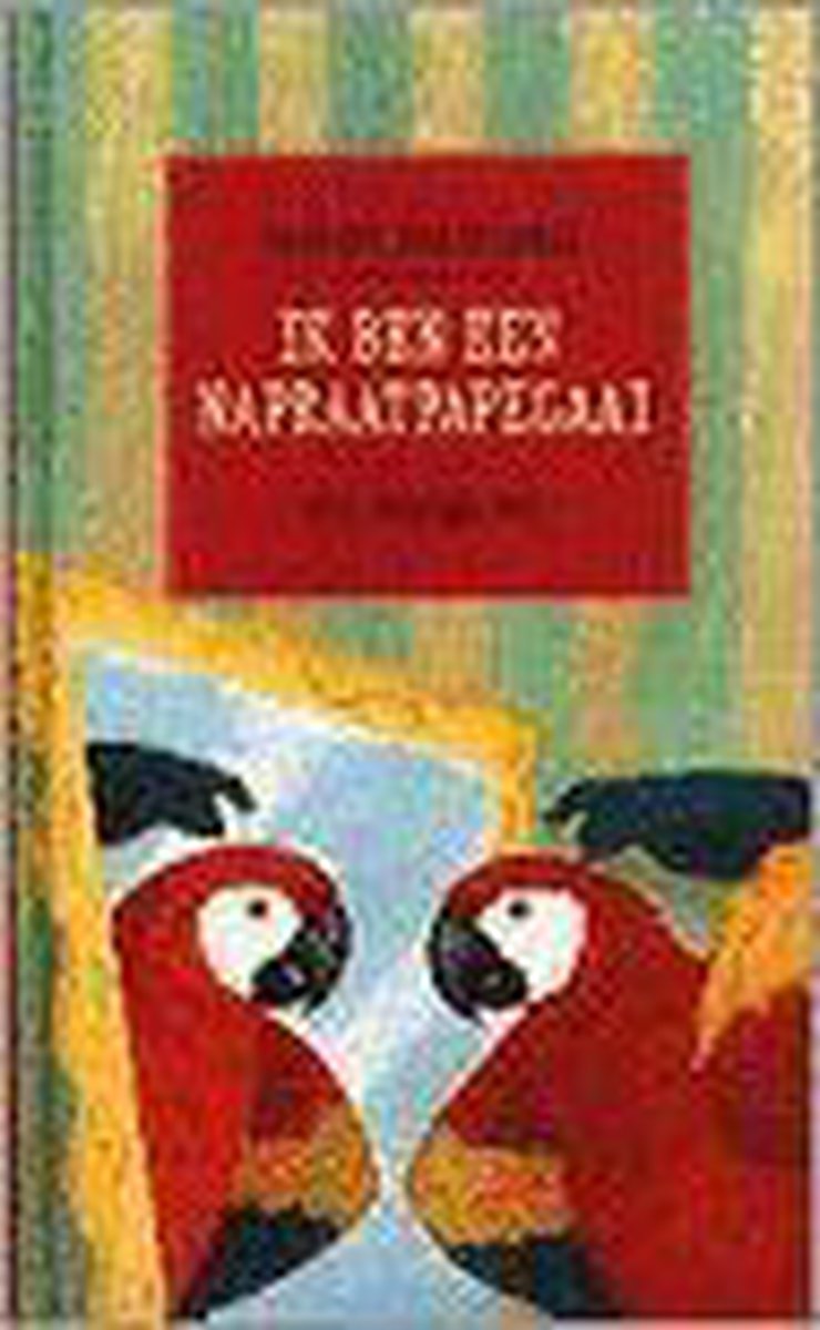 Ik ben een napraatpapegaai