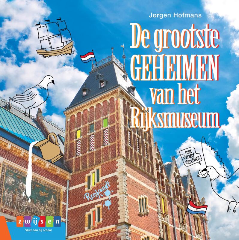 De grootste geheimen van het Rijksmuseum / Leesserie Estafette