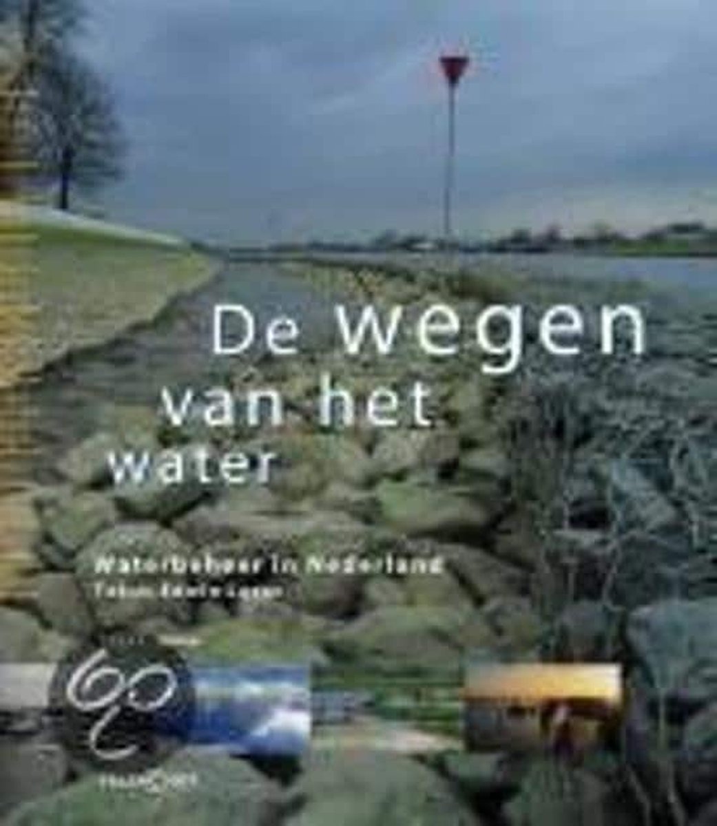 De wegen van het water