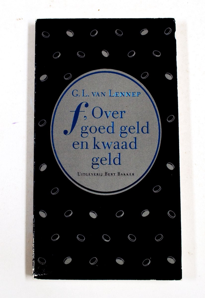 F over goed geld en kwaad geld