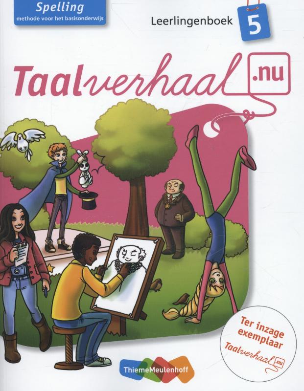 Taalverhaal.nu Spelling 5 Leerlingenboek