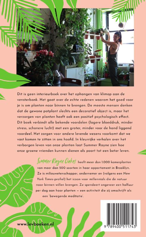 Hoe je een plant van je laat houden achterkant