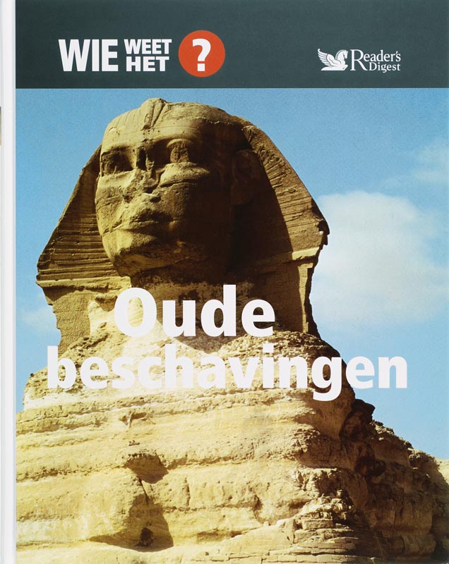 Oude Beschavingen / Wie Weet Het? / 6