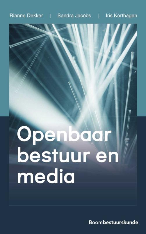 Studieboeken bestuur en beleid  -   Openbaar bestuur en media