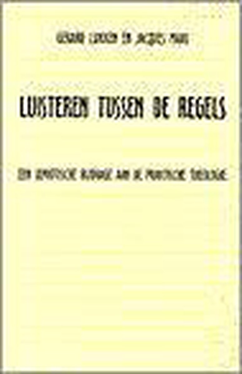 Luisteren tussen de regels