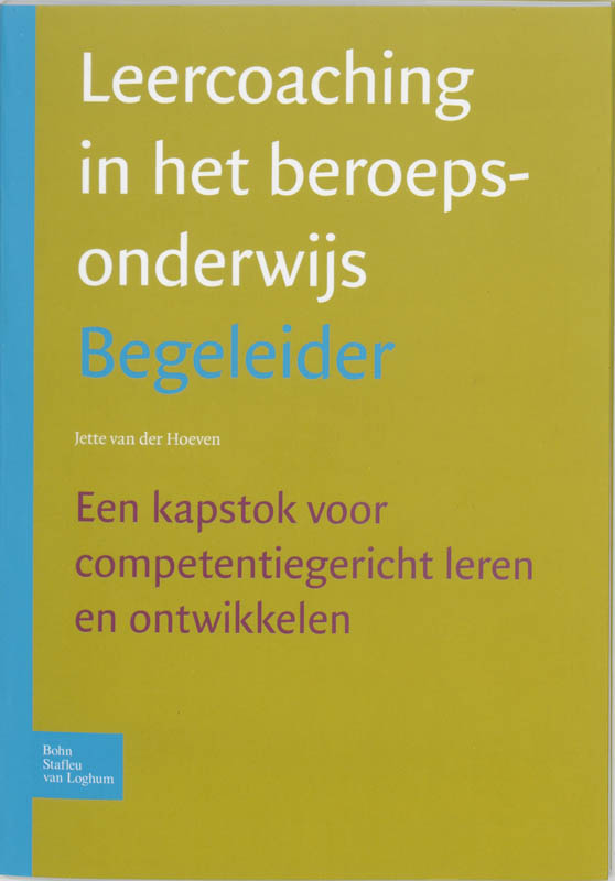 Leercoaching in het beroepsonderwijs / Begeleider / Docentenreeks