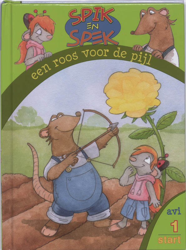 Een Roos Voor De Pijl
