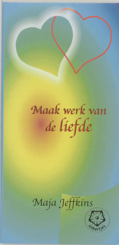 Maak werk van de liefde / Ankertjes / 282