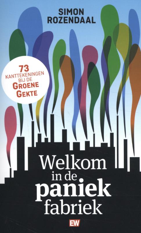 Welkom in de paniekfabriek / EW Boeken