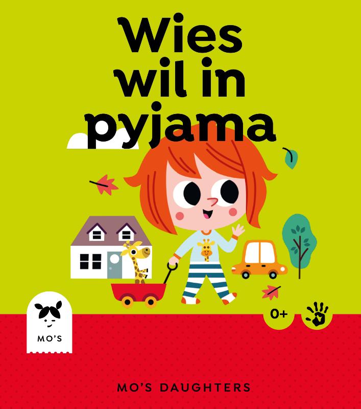 Wies wil in pyjama / Mo's Daughters Wies