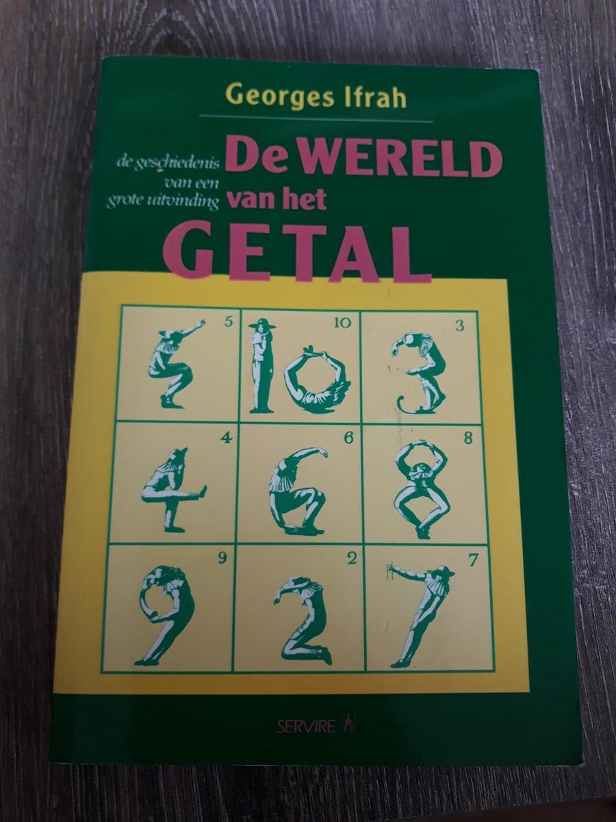 Wereld van het getal: of de geschiedenis van een belangrijke uitvinding